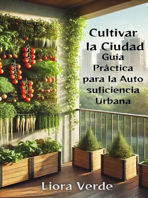 cover image of Cultivar la Ciudad